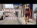 A Real Durban Street Experience