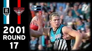 Port Power's first real scalp: 2001 AFL Round 17 - Port Adelaide Vs Essendon