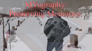 Preserving Memories: Myography