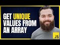 3 Simple Ways to Get Unique Values From an Array | JavaScript Tips