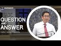 2024-0825 - Sunday Service: Questions & Answers