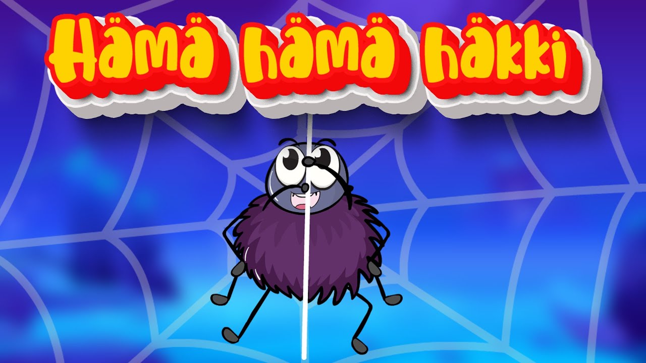 Hämä Hämähäkki Lastenlaulua Hämä Hämä Häkki Suomen
