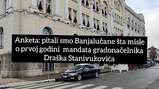 Anketa: Pitali smo Banjalučane šta misle o prvoj godini mandata gradonačelnika Draška Stanivukovića?