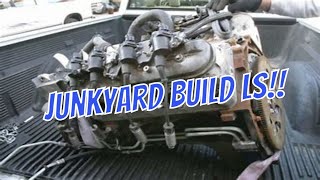 LS Rebuild from the Junkyard PT. 1