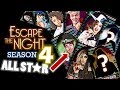 My Season 4 ALL-STAR Cast | Escape The Night