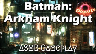 ASMR Gaming | Smashing Heads On Halloween! | Controller Sounds & Whispers - Batman: Arkham Knight