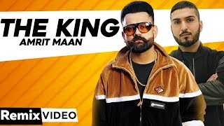 The King (Remix) | Amrit Maan | Intence | DJ Sivaan | Latest Punjabi Songs 2020 | Speed Records