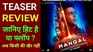 Mission Mangal Official Teaser Review, Akshay Kumar,Vidya,Tapsee,Sonakshi,Jagan Shakti, 15 aug
