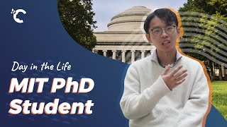 A Day in the Life: MIT PhD Student