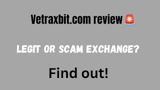 Vetraxbit.com review || legit or scam? Find out!