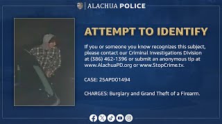 Attempt to Identify: Burglary Suspect – Case #25APD01494