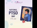 National PTSD Day | KIMS Cuddles