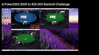 JLPoker2002 $200 into $20,000 Playing Online Poker! Bankroll Challenge Day 22 - Raw Footage