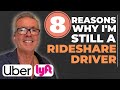 8 Reasons Why I'm Still A Rideshare Driver - Jay