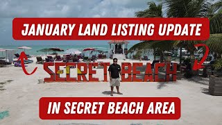 JANUARY SECRET BEACH LAND LISTINGS UPDATE