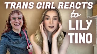 Trans Girl Reacts To Lily Tino