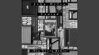 Unwind (Remix)