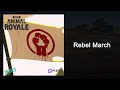 Rebel March - Super Animal Royale Vol 3 (Original Game Soundtrack)