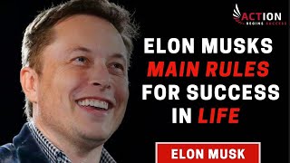 Elon Musk - Main Rules For Success In Life (Elon Musk Motivation)