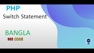 PHP Switch Statement Tutorial in Bangla #16