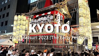 Gion Matsuri 2023 (The Early Festival)