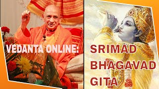 116. Vedanta Online: Srimad Bhagavad Gita 032821 with Swami Jyotirmayananda