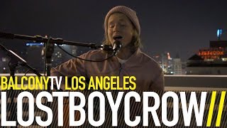 LOSTBOYCROW - WASTE OF TIME (BalconyTV)