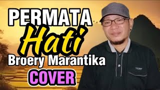 Permata Hati (Lagu Broery Marantika) Cover