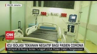 ICU Isolasi Tekanan Negatif bagi Pasien Corona