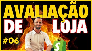 AVALIAÇÃO DE LOJA #006: Analisando lojas de Dropshipping dos inscrito do Canal | DROPSHIPPING 2025