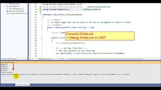 🐞 Show Debug Console.Writeline in UWP. ✔Solved: Use Debug.Writeline in Immediate Window