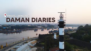 DAMAN DIARIES I DAMAN I ENCHANTING DAMAN I DAMAN \u0026 DIU I DAMAN TRAVELOGUE I DESTINATION DAMAN