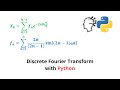 Discrete Fourier Transform in Python