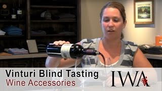 Vinturi Aerator Blind Tasting