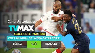 Túnez vs. Francia (1-0) | Goles | Mundial Catar 2022