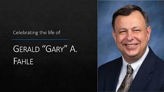 Funeral Service for Gerald "Gary" A. Fahle