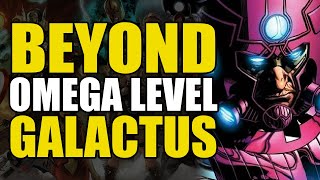 Beyond Omega Level: Galactus | Comics Explained