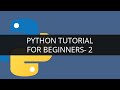 Python Programming - 3 | Python tutorial for beginners - 3 | Python for Big Data Analytics | Edureka