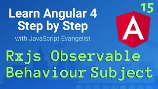 Angular 2 RxJs Behaviour-Subject - Stateful Service #15