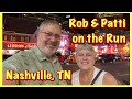 Rob & Patti on the Run - Nashville, TN