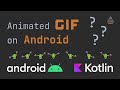 How to show an animated GIF in an Android App? | API Level 28 required