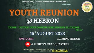 YOUTH REUNION (MORNING SESSION) 15-08-2023