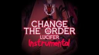 Change the Order (instrumental)