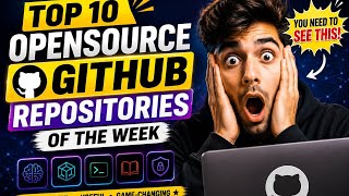 Top 10 Opensource GitHub Repository of the Week in AI
