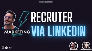 Comment recruter via LinkedIn ? | Cibler, attirer et convertir les candidats ! | Avec Louis Deslus