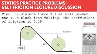 Belt Friction | Statics of Rigid Bodies