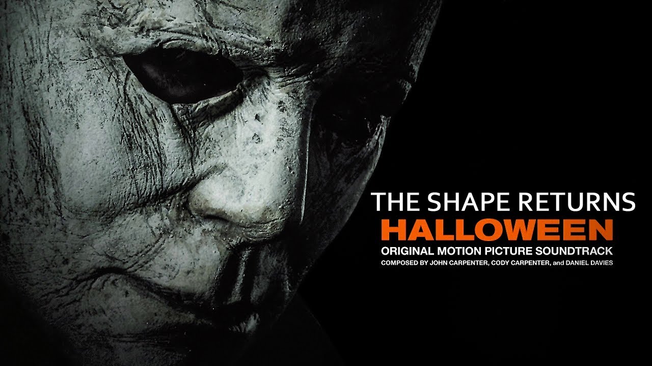 John Carpenter - HALLOWEEN (2018) Theme (The Shape Returns) - YouTube