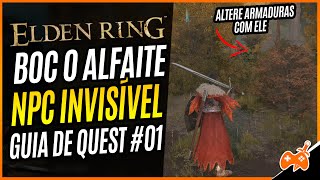 ELDEN RING - QUEST do NPC INVISÍVEL, BOC o ALFAIATE [GUIA]