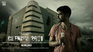 Chennai 2051 | Tamil Short Film 2017 (With English Subs) | Climate Change Awareness