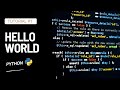 Python Tutorial  - Lesson #1 Hello World | Simple Start Coding Instantly